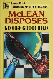 Cover of McLean Disposes by George Goodchild