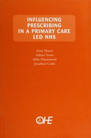Front cover of Influencing prescribing in a primary care led NHS by Anne Mason