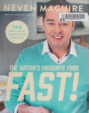 Cover of The nation's favourite food fast! by Neven Maguire