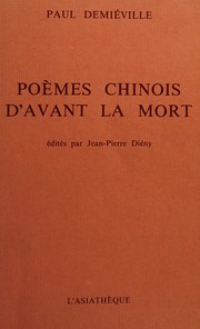 Front cover of Poèmes chinois d'avant la mort by Paul Demiéville