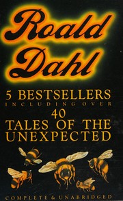 Front cover of Kiss, Kiss / Over to You / Switch Bitch / Someone Like You / Four Tales of the Unexpected / My Uncle Oswald by Roald Dahl