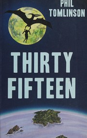 Front cover of Thirty Fifteen by Phil Tomlinson