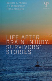 Front cover of Life after Brain Injury by Barbara A. Wilson