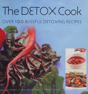 Front cover of The detox cook by Louisa J. Walters