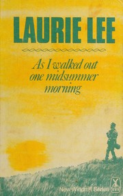 Front cover of As I walked out one midsummer morning by Laurie Lee