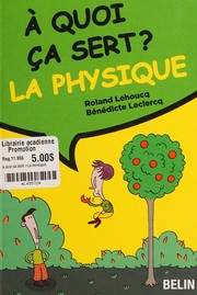 Cover of À quoi ça sert? by Roland Lehoucq