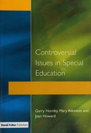 Front cover of Controversial issues in special education by Garry Hornby
