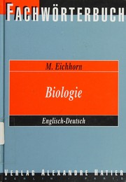 Front cover of Dictionary Biology: English-German/Fachworterbuch Biologie by Manfred Eichhorn