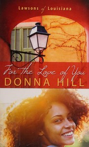 Front cover of For the Love of You by Donna Hill