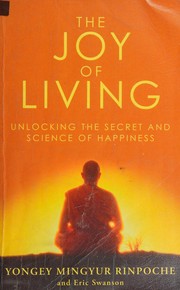 Front cover of Joy of Living by Rinpoche Yongey Mingyur