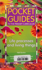 Front cover of Life processes and living things by Neil Burton