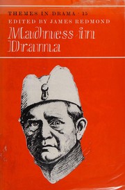Cover of Madness in drama by James Redmond