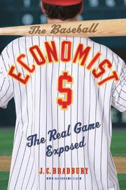 Cover of The Baseball Economist by J. C. Bradbury