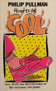 Cover of How to be Cool by Philip Pullman