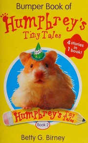 Front cover of Bumper Book of Humphrey's Tiny Tales 2 by Betty G. Birney