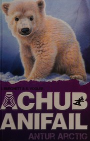 Cover of Achub Anifail by Jan Burchett