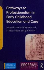 Cover of Pathways to Professionalism in Early Childhood Education and Care by Michel Vandenbroeck