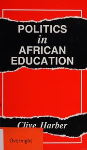 Front cover of Politics in African Education by Clive Harber
