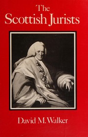 Cover of The Scottish jurists by Walker, David M.