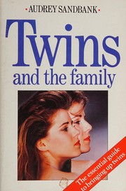 Front cover of Twins and the family by Audrey Sandbank