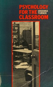 Front cover of Psychology for the classroom by Johanna Turner
