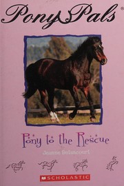 Cover of Pony to the rescue by Jeanne Betancourt