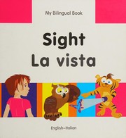 Front cover of My Bilingual Book-Sight (English-Italian) by Milet publishing