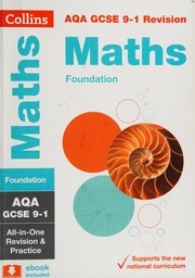Cover of AQA GCSE 9-1 Maths Foundation All-In-One Complete Revision and Practice by Collins Collins GCSE