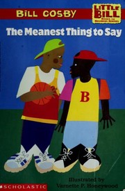 Front cover of The Meanest Thing to Say by Bill Cosby