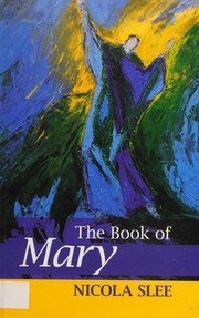Front cover of Book of Mary by Slee