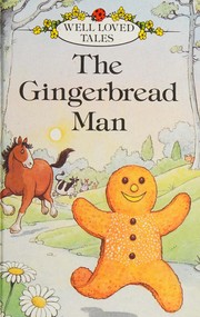 Cover of The Gingerbread boy by Vera Southgate