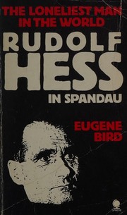 Front cover of Loneliest Man in the World by Eugene K. Bird