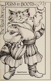 Front cover of The real story of Puss in Boots by David Foxton