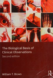 Front cover of The biological basis of nursing by William T. Blows