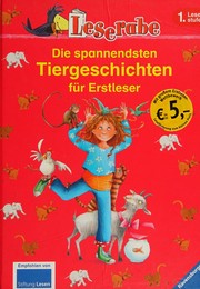 Front cover of Die spannendsten Tiergeschichten für Erstleser by Katja Königsberg