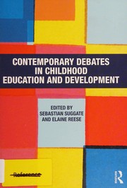 Front cover of Contemporary debates in childhood education and development by Sebastian Suggate