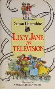Front cover of Lucy Jane on Television by Susan Hampshire