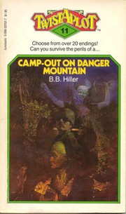 Front cover of Camp-Out on Danger Mountain by Bonnie Hiller
