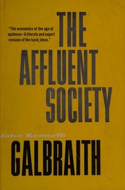 Cover of The affluent society by John Kenneth Galbraith