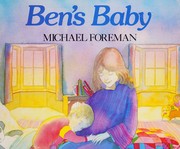 Front cover of Ben's baby by Michael Foreman