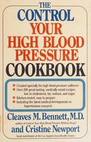 Front cover of The control your high blood pressure cookbook by Cleaves M. Bennett