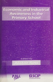 Cover of Economic and Industrial Awareness in the Primary School by Alistair Ross