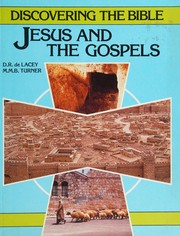 Front cover of Jesus and the Gospels by D. R. De Lacey