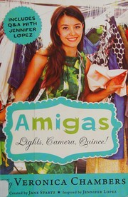 Cover of Lights Camera Quince! by Veronica Chambers