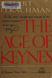 Cover of The age of Keynes by Robert Lekachman