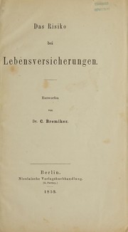 Cover of Das risiko bei lebensversicherungen by Dr. Karl Bremiker