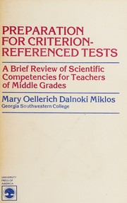 Cover of Preparation for criterion-referenced tests, a brief review of scientific competencies for teachers of middle grades by Mary Oellerich Dalnoki Miklos