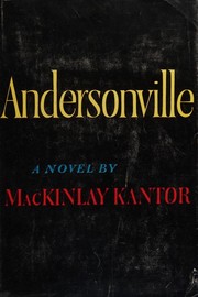 Cover of Andersonville by MacKinlay Kantor