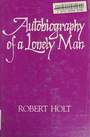 Cover of Autobiography of a Lonely Man (Contemporary Poets of Dorrance Series) by Robert Holt