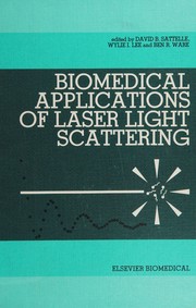 Front cover of Biomedical applications of laser light scattering by David B. Sattelle